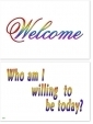 WA-252 Welcome - Who am I willing to be today? - Wallet Altar