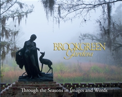 Brookgreen Gardens, Through the Seasons in Images and Words