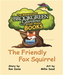 BOOK:  THE FRIENDLY FOX SQUIRREL