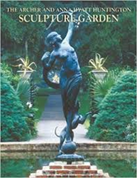 Archer and Anna Hyatt Huntington Sculpture Garden Book