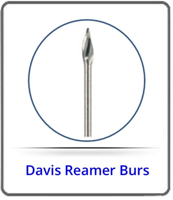 Davis Reamer Burs