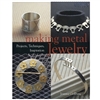 Making Metal Jewelry  BOOK  by Joanna Gollberg