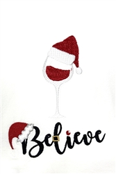 Believe Wine Glass Holiday Tea Towel