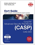 CompTIA Advanced Security Practitioner (CASP) CAS-003 Cert Guide