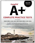 CompTIA A+ Complete Practice Tests: Exam Core 1 220-1001 and Exam Core 2 220-1002, 2nd Edition