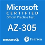 AZ-305: Designing Microsoft Azure Infrastructure Solutions Microsoft Official Practice Test