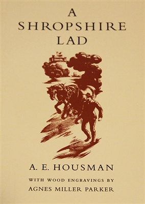 photo of cover of A Shropshire Lad by A. E. Houseman with wood engravings by Agnes Miller Parker, a unique edition approved by The Housman Society with 56 illustrations