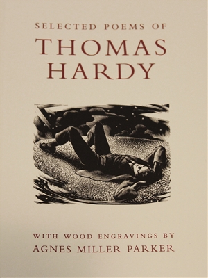 cover of Selected Poems of Thomas Hardy accompanied by 72 wood engravings by one of the finest wood engravers of all time, Agnes Miller Parker. Introduction by Professor Ian Rogerson