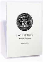 cover of the limited edition JAC Harrison: Artist and Engraver by Brian North Lee, an account of the bookplates by this important English engraver with numerous illustrations including 50 plates