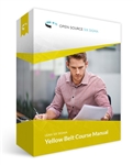 Open Source Six Sigma's Yellow Belt Course Manual