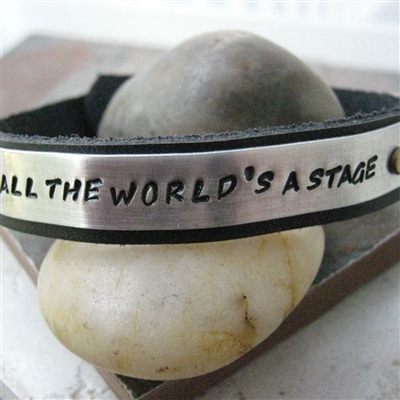 All The World's A Stage Bracelet, Leather Cuff, Actor Gift