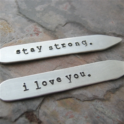 Stay Strong, I Love You Collar Stays