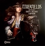 Etherfields Stretch Goals Harpy and She-Wolf Campaigns