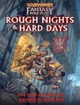 Rough Nights & Hard Days Warhammer Fantasy Roleplay WFRP4 Fourth Edition