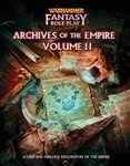 Archives of the Empire Volume II Warhammer Fantasy Roleplay WFRP4 Fourth Edition