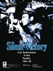 Silent Victory: US Submarines in the Pacific, 1941-45 (2020 reprint)