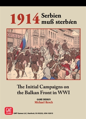 OOP 1914: Serbien Muss Sterbien