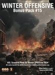 ASL Winter Offensive 2024 Bonus Pack 15