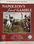 Napoleon's Last Gamble