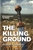 The Killing Ground Hardback Osprey