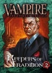 Vampire The Eternal Struggle: Keepers of Tradition Bundle 2