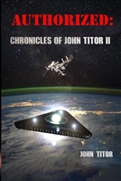 AUTHORIZED: Chronicles of John Titor II (Audio Download)