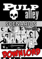 002-18 - PULP ALLEY: SCENARIOS (DOWNLOAD)