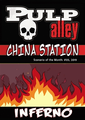 2019-05 - China Station, Episode #05: Inferno! - DC