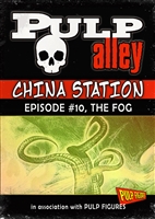 2019-10 - China Station, Episode #10: The Fog - DC
