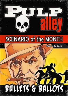 2020-29 - Scenario of the Month #29: Bullets & Ballots - DC