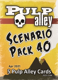 2021-40B - Scenario Card Pack #40