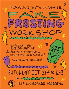 Making with Maggie:  Halloween Themed Fake Frosting Class