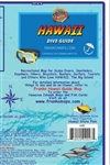 Dive Spots in Hawaii - Waterproof Map. This waterproof map of Kawaii, The Big Island, includes detailed information about dive sites such as fish species and access along the coastline. This map also includes detailed insets of the Hilo area, Kilauea Volc