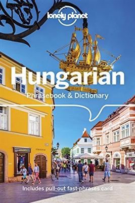 Hungarian Phrasebook and Dictionary by Lonely Planet. Hungarian is a unique language. Though distantly related to Finnish, it has no significant similarities to any other language in the world. If you have some background in European languages you'll be