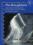 The Broughtons & Vancouver Island - Kelsey Bay to Port Hardy Sailing Guide Book. This colorful guide offers charts, tips and data that will enhance any boater's enjoyment. It features more than 100 informative and charming, hand-drawn shoreline plans of s