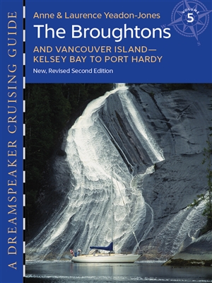 The Broughtons & Vancouver Island - Kelsey Bay to Port Hardy Sailing Guide Book. This colorful guide offers charts, tips and data that will enhance any boater's enjoyment. It features more than 100 informative and charming, hand-drawn shoreline plans of s