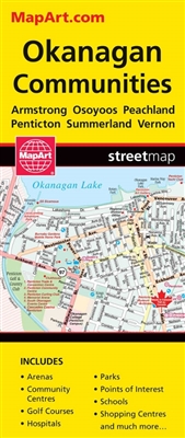 Kelowna & Okanagan BC Travel & Road Map. Includes city maps of Armstrong, Coldstream, Enderby, Keremeos, Lake Country, Okanagan Falls, Oliver, Osoyoos, Oyama, Peachland, Penticton, Summerland and Vernon. Features include a regional map, Parks, Golf course