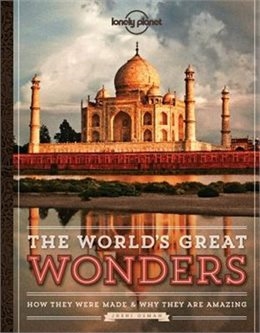 The Worlds Great Wonders - Lonely Planet book. Ever wondered why the Tower of Pisa leans? Or how high a Redwood Tree grows? And where to meet the Terracotta Warriors? If you have ever asked how did they do that? this book will unlock the secrets of 50 of