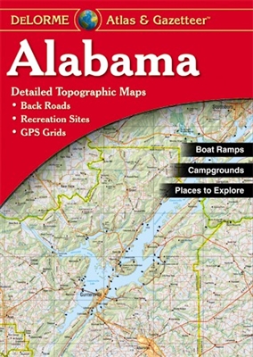 Alabama Travel Atlas and Gazetteer. Full-color topographic maps provide information on everything from cities and towns to historic sites, scenic drives, recreation areas, trailheads, boat ramps and prime fishing spots. Extensively indexed, full-color top