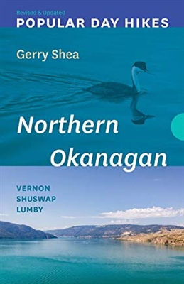 Popular Day Hikes in Northern Okanagan BC Guide Book. Located in the interior of British Columbia, stretching from Grindrod in the north to Vernon in the south and situated between the Okanagan Valley and the Shuswap, Northern Okanagan covers 39 popular