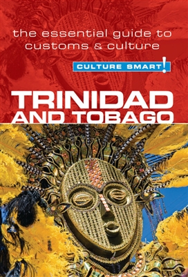 Trinidad and Tobago Culture Smart Kuperard