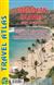 Caribbean Islands East & South Travel Atlas. Enjoy the warm powdery sand beaches of the Caribbean with this extensive 160 page atlas. These maps cover the entire Eastern and Southern Caribbean including Trinidad and Tobago, Aruba, Bonaire, Curacao, Barbad