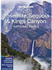 Yosemite Sequoia and Kings Canyon National Parks Lonely Planet