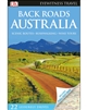 Back Roads Australia travel guide. Take a journey through the back roads of Australia to discover the areas real soul and charm. Twenty four themed drives, each lasting one to five days, reveal breathtaking views, hidden gems, and authentic local experie
