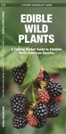 Edible Wild Plants Pocket Guide. Some wild edible plants have poisonous lookalikes, and it is important to know the difference when harvesting. Edible Wild Plants is a simplified guide to familiar and widespread species of edible berries, nuts, leaves and