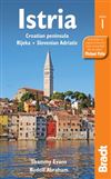 Istria - Croatia Peninsula travel guide book. The most comprehensive English-language guidebook to the region, Bradts Istria is packed with practical information and insider tips. Follow Rudolf Abraham and Thammy Evans to quirky local festivals, through m