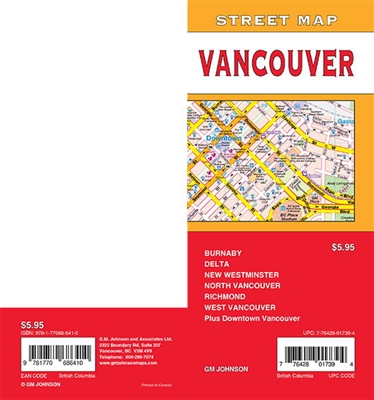 Vancouver Detailed Street Map Includes the communities of Belcarra, Burnaby, Coquitlam, Delta, Horseshoe Bay, Lander, Lions Bay, New Westminster, North Vancouver, Port Moody, Richmond, Surrey, Tsawwassen, Vancouver, West Vancouver, Downtown Vancouver, Par