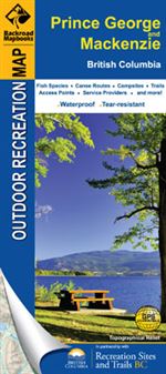 Prince George & Mackenzie BC recreation map. Printed on tear resistant and waterproof paper, this BC topographic map covers the Prince George and Mackenzie area like no other map. Not only will it withstand all Mother Nature can throw at you, we have also