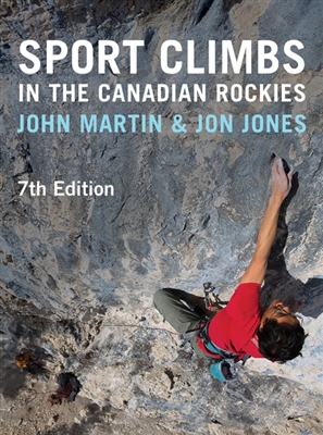 Sport Climbs in the Canadian Rockies. Sport Climbs continues to be the most relevant climbing guide to the Canadian Rockies on the market. Featuring over 2,000 routes located throughout the Bow Valley, including climbs at Banff, Canmore, Lake Louise, Kana