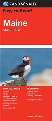 Maine State Travel & Road Map. Includes detailed maps of Acadia National Park, Augusta, Bangor, Brunswick / Bath, Kittery / Portsmouth, New Hamshire, Lewiston / Auburn, Portland and Saco / Biddleford. Rand McNallys easy to read folded state map is a must